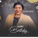 HAPPY BIRTHDAY HON. DR. MARY AWUSI — National Tymes